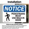Signmission Pedestrians Must Use Walk In Door Sign, Vinyl Decal, 10in W x 7in L, 2PK OS-2PACK-NS-D-710-L-17167 - alternate 5